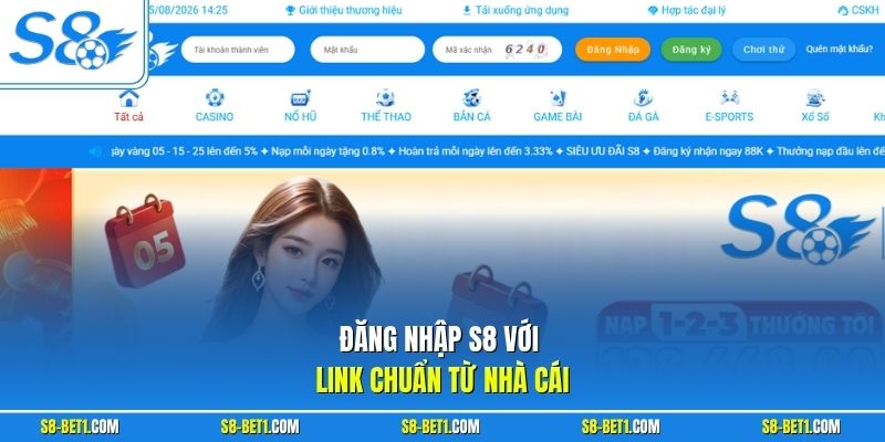 Đăng nhập S8 với link chuẩn từ nhà cái