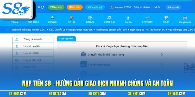Nạp Tiền S8 - Giao Dịch Nhanh, Cấp Vốn Thuận Tiện Nhất